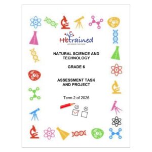 Natural Sciences and Technology Gr. 6 Assessment Task 2026 Term 2