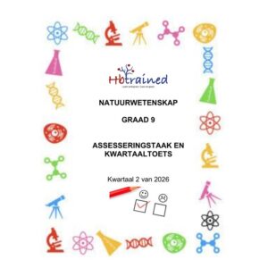 Natuurwetenskap Gr. 9 Assesseringstaak 2026 Kwartaal 2