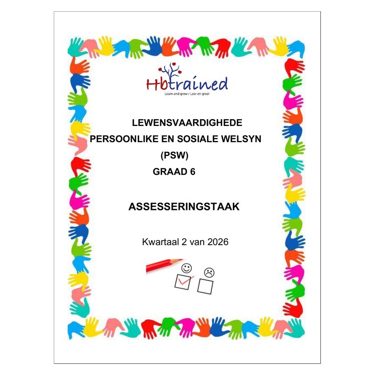 Lewensvaardighede (PSW) Gr. 6 Assesseringstaak 2026 Kwartaal 2