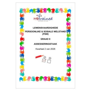 Lewensvaardighede (PSW) Gr. 8 Assesseringstaak 2026 Kwartaal 2