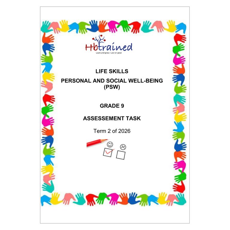 Life Skills (PSW) Gr. 9 Assessment Task 2026 Term 2