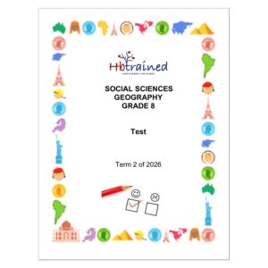 Social Sciences Geography Gr. 8 Assessment Task 2026 Term 2