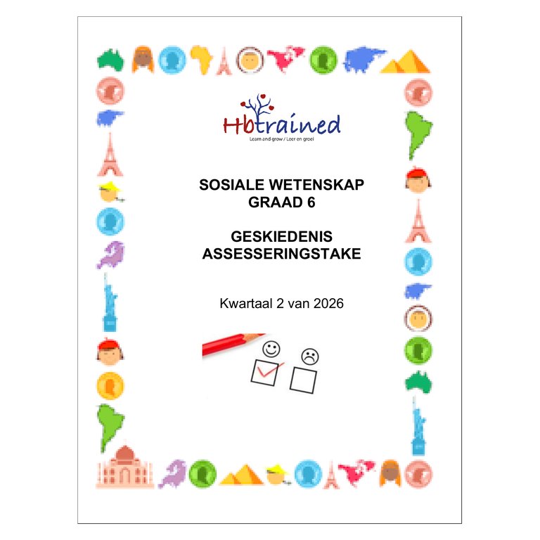 Sosiale Wetenskap Geskiedenis Gr. 6 Assesseringstaak 2026 Kwartaal 2
