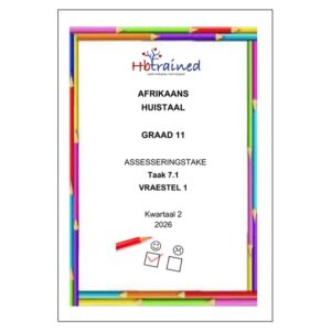 Afrikaans Huistaal Gr. 11 Assesseringstaak 2026 Kwartaal 2 Vraestel 1