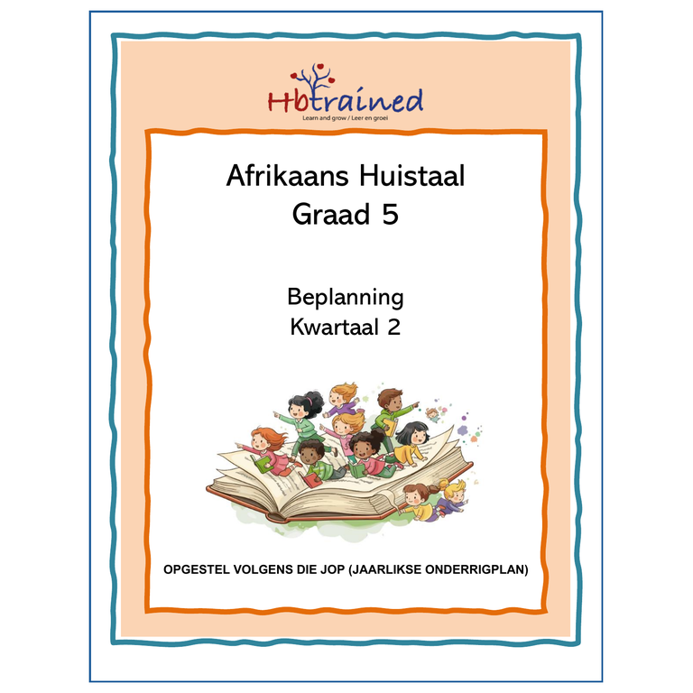 Afrikaans Huistaal Gr. 5 2026 Kwartaal 2 Beplanning