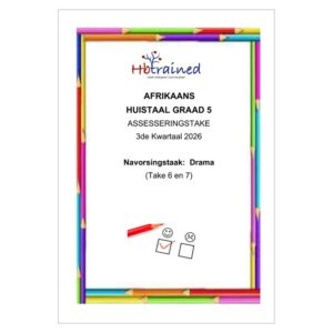 Afrikaans Huistaal Gr. 5 Assesseringstaak 2026 Kwartaal 3