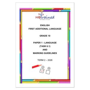 English FAL Gr. 10 Assessment Task 2026 Term 2 Paper 1
