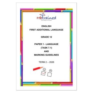 English FAL Gr. 12 Assessment Task 2026 Term 2 Paper 1