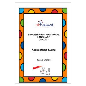 English FAL Gr. 7 Assessment Task 2026 Term 3