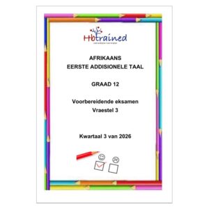Afrikaans EAT Gr. 12 Assesseringstaak 2026 Kwartaal 3 Vraestel 3