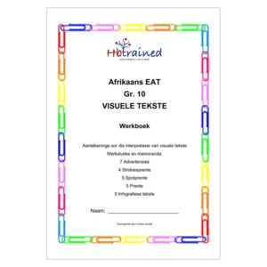 Afrikaans EAT Gr. 10 Werkboek Visuele tekste