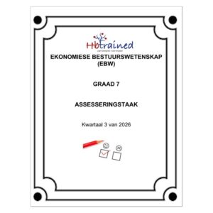 Ekonomiese- en Bestuurswetenskap Gr. 7 Assesseringstaak 2026 Kwartaal 3