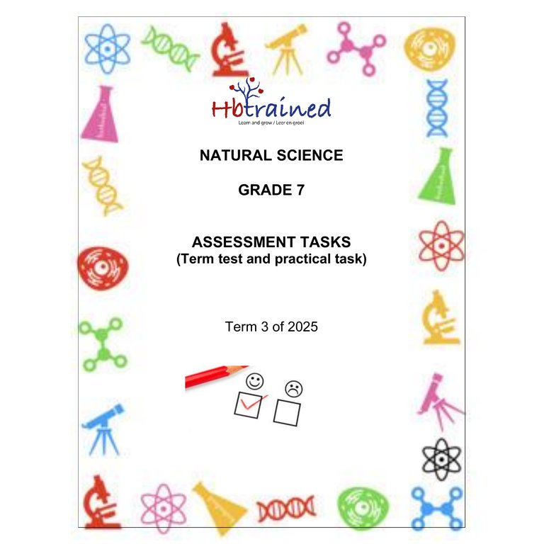 Natural Sciences Gr. 7 Assessment Task 2025 Term 3
