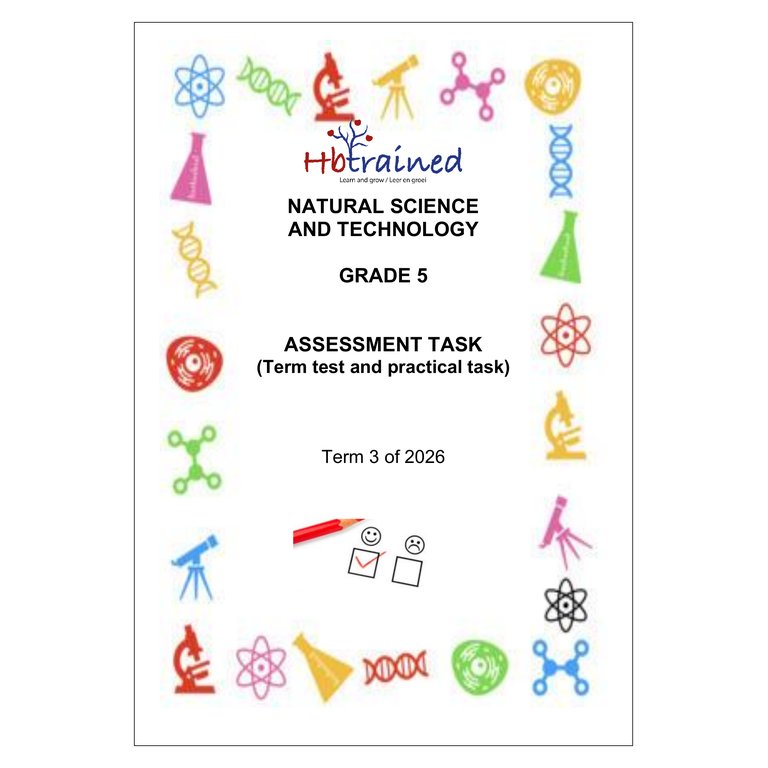 Natural Sciences and Technology Gr. 5 Assessment Task 2026 Term 3