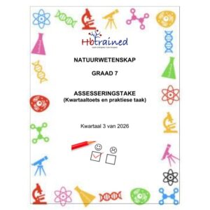 Natuurwetenskap Gr. 7 Assesseringstaak 2026 Kwartaal 3