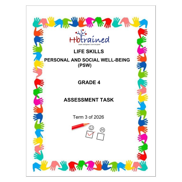 Life Skills (PSW) Gr. 4 Assessment Task 2026 Term 3
