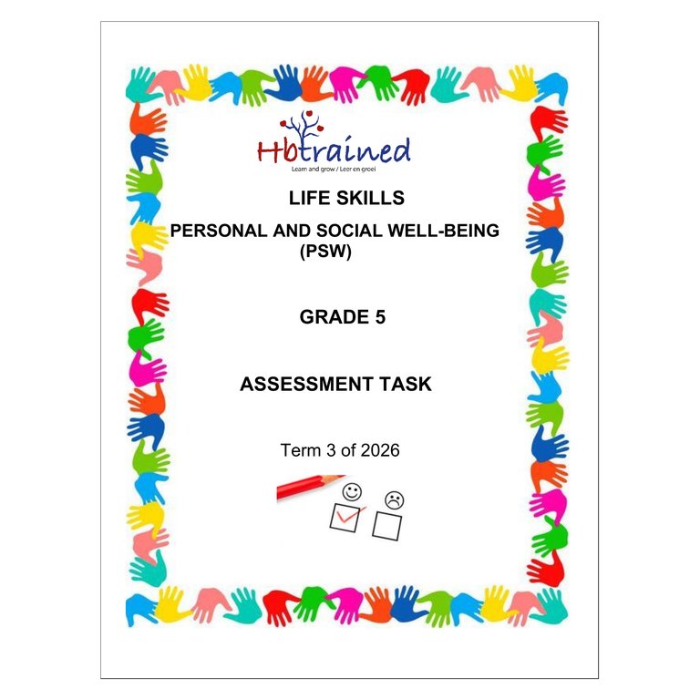 Life Skills (PSW) Gr. 5 Assessment Task 2026 Term 3