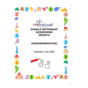 Sosiale Wetenskap Geskiedenis Gr. 8 Assesseringstaak 2026 Kwartaal 3