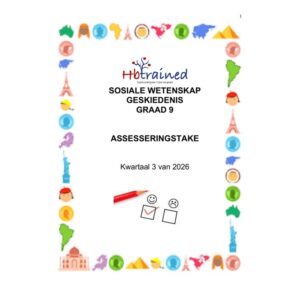 Sosiale Wetenskap Geskiedenis Gr. 9 Assesseringstaak 2026 Kwartaal 3