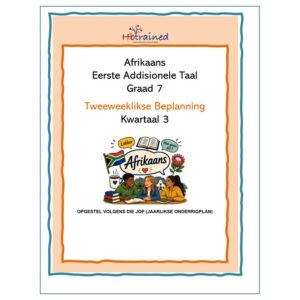 Afrikaans EAT Gr. 7 2026 Kwartaal 3 Beplanning
