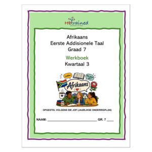 Afrikaans EAT Gr. 7 2026 Kwartaal 3 Werkboek
