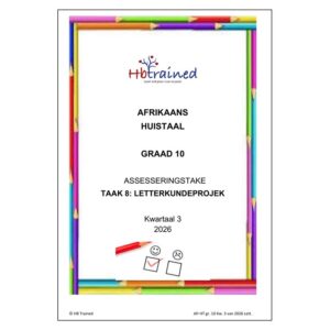 Afrikaans Huistaal Gr. 10 Assesseringstaak 2026 Kwartaal 3 Taak 8