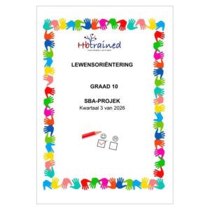 Lewensvaardighede (PSW) Gr. 10 Assesseringstaak 2026 Kwartaal 3