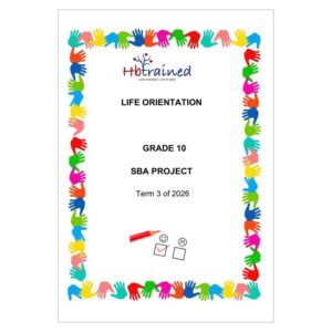 Life Skills (PSW) Gr. 10 Assessment Task 2026 Term 3