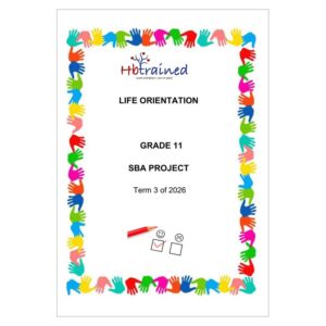 Life Skills (PSW) Gr. 11 Assessment Task 2026 Term 3