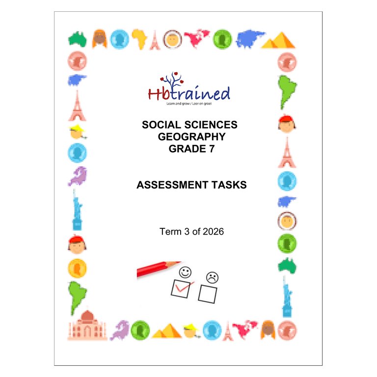 Social Sciences Geography Gr. 7 Assessment Task 2026 Term 3