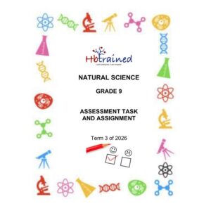 Natural Sciences Gr. 9 Assessment Task 2026 Term 3