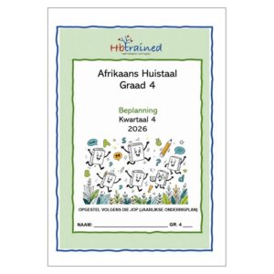 Afrikaans Huistaal Gr. 4 2026 Kwartaal 4 Beplanning