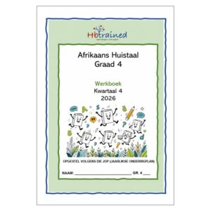 Afrikaans Huistaal Gr. 4 2026 Kwartaal 4 Werkboek
