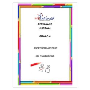 Afrikaans Huistaal Gr. 4 Assesseringstaak 2026 Kwartaal 4