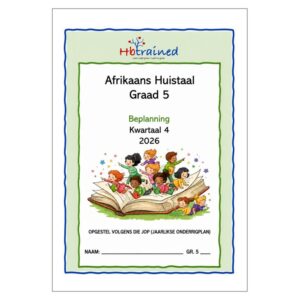 Afrikaans Huistaal Gr. 5 2026 Kwartaal 4 Beplanning
