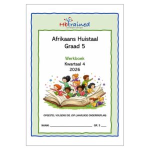 Afrikaans Huistaal Gr. 5 2026 Kwartaal 4 Werkboek