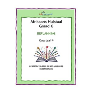Afrikaans Huistaal Gr. 6 2026 Kwartaal 4 Beplanning