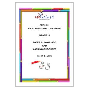 English FAL Gr. 10 Assessment Task 2026 Term 4 Paper 1
