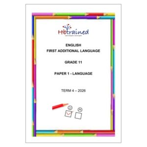 English FAL Gr. 11 Assessment Task 2026 Term 4 Paper 1