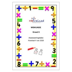 Wiskunde Gr. 6 Assesseringstaak 2026 Kwartaal 4