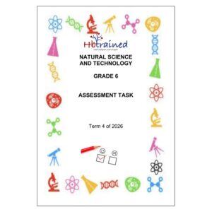 Natural Sciences and Technology Gr. 6 Assessment Task 2026 Term 4