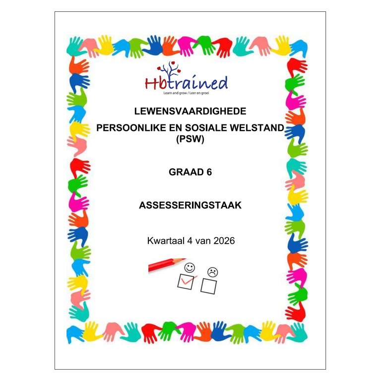Lewensvaardighede (PSW) Gr. 6 Assesseringstaak 2026 Kwartaal 4