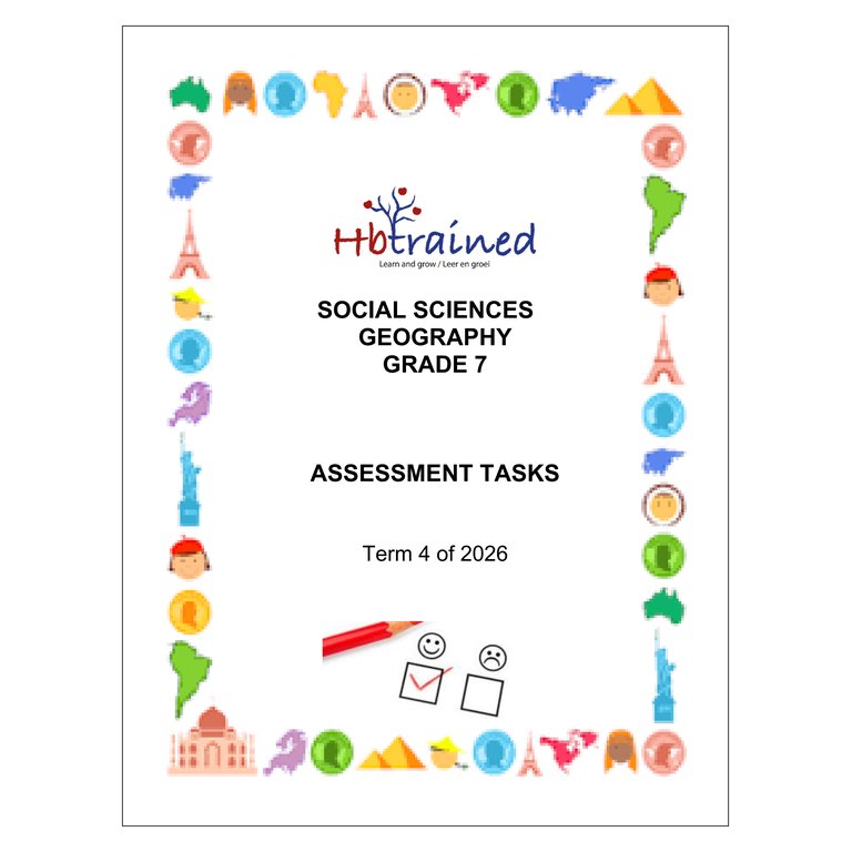 Social Sciences Geography Gr. 7 Assessment Task 2026 Term 4
