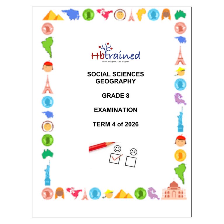 Social Sciences Geography Gr. 8 Assessment Task 2026 Term 4
