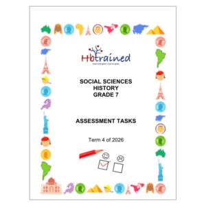 Social Sciences History Gr. 7 Assessment Task 2026 Term 4