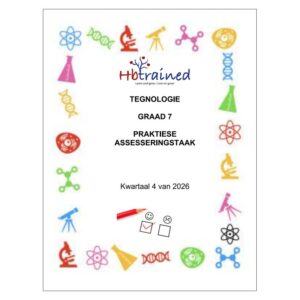 Tegnologie Gr. 7 Assesseringstaak 2026 Kwartaal 4