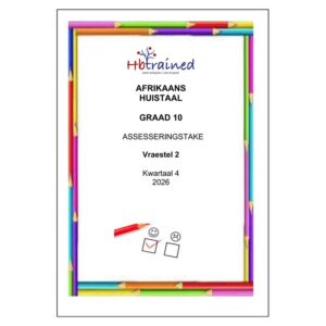 Afrikaans Huistaal Gr. 10 Assesseringstaak 2026 Kwartaal 4 Vraestel 2