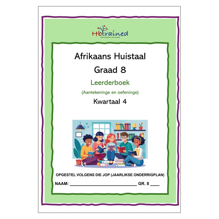 Afrikaans Huistaal Gr. 8 2026 Kwartaal 4 Werkboek
