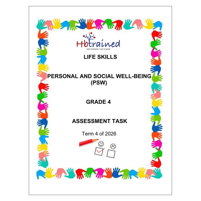 Life Skills (PSW) Gr. 4 Assessment Task 2026 Term 4