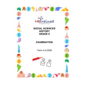 Social Sciences History Gr. 9 Assessment Task 2026 Term 4
